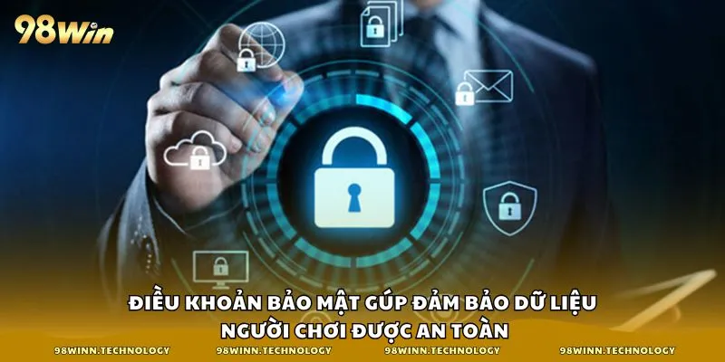 Điều khoản bảo mật gúp đảm bảo dữ liệu người chơi được an toàn