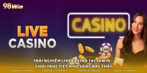 Live Casino 98win