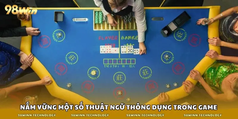 Nắm vững một số thuật ngữ thông dụng trong game