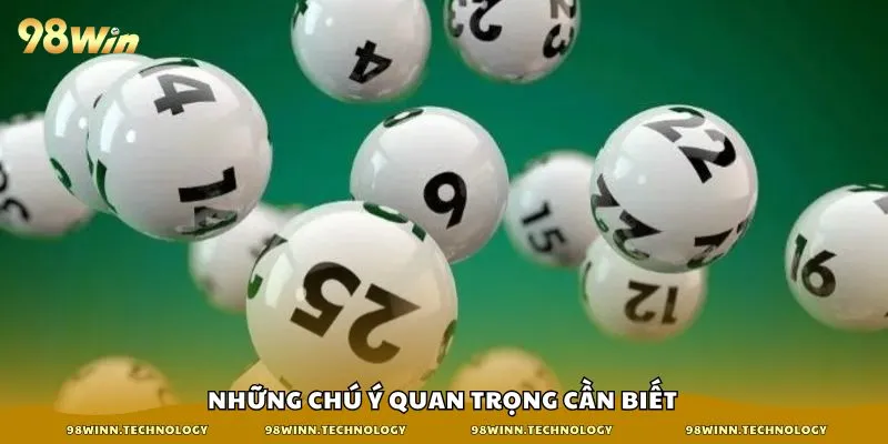 Những chú ý quan trọng cần biết