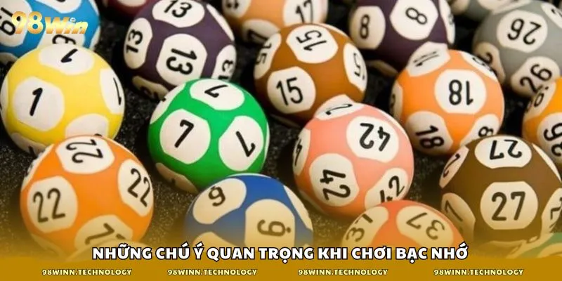 Những chú ý quan trọng khi chơi bạc nhớ